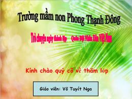 Bài giảng Mầm non Lớp Lá - Bài: Trò chuyện ng