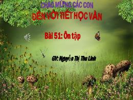 Bài giảng Tiếng Việt 1 - Bài 51: Ôn tập - Ngu