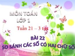 Bài giảng Toán 1 (Kết nối tri thức) - Tuần 21