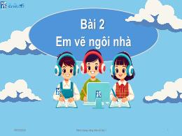 Bài giảng Hành trang công dân số 1 - Bài 2: E