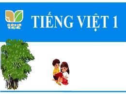 Bài giảng Tiếng Việt 1 - Bài 68: Uôn, uông
