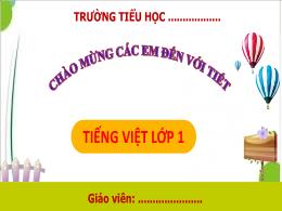 Bài giảng Tiếng Việt 1 - Bài 72: ươm, ươp