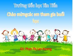 Bài giảng Toán 1 - Bài: Các số 1, 2, 3, 4, 5,